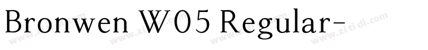 Bronwen W05 Regular字体转换